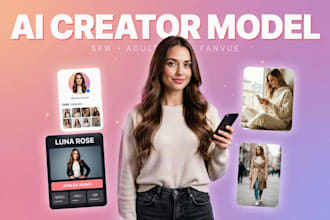 create a realistic sfw or nsfw ai influencer model for fanvue