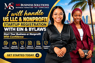 handle US llc and nonprofit startup registration with ein and bylaws fast