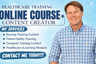 create healthcare course, nursing, patient safety and caregiver training content