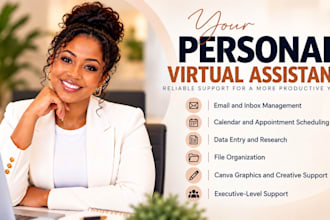 be your personal virtual assistant, executive assistant and marketing assistant
