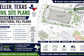 design keller texas civil site plans, grading and drainage structural fill plans