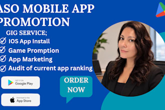 aso mobile app promotion, get IOS app install, game promotion, app marketing