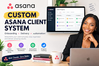 a custom asana client onboarding and delivery system for coaches and consultants