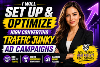 set up and optimize trafficjunky ad campaigns for better performance