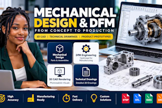provide mechanical design, dfm engineering, and functional product prototype