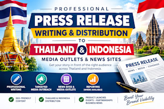 write and distribute your press release to thailand and indonesa news sites