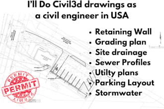 do site grading and drainage plan, sewer and septic layout as a civil engineer