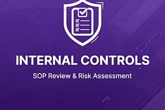 review your sops and internal controls to reduce risk