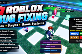 fix bugs and script systems for your roblox game