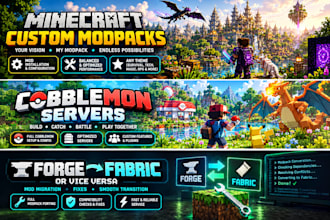 do custom modpacks and setup minecraft servers, forge fabric cobblemon, neoforge