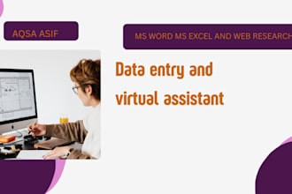 do fast data entry ms word ms excel virtual assitant in 24 hours