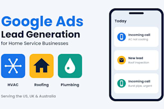 run google ads lead generation for hvac roofing and plumbing