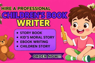 write and edit children story books  bedtime stories and moral children story
