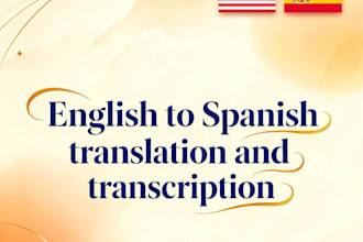 do professional english to spanish translation and transcription