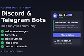 build a custom discord bot or telegram bot in python