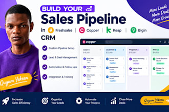 build sales pipeline in freshsales, copper, keap, or bigin CRM