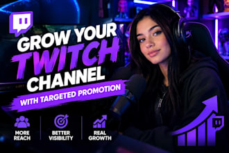 grow your twitch channel with targeted promotion