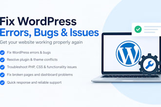 fix wordpress errors, bugs, issues, and website problems