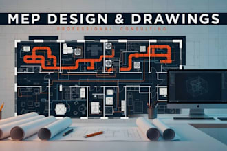 do mep design, mechanical, electrical plumbing and  drawings