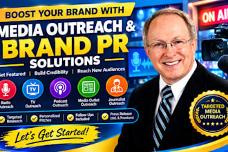 do brand PR outreach to journalists, media outlets, radio stations and TV