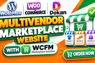 create wordpress woocommerce dokan multivendor online marketplace website wcfm