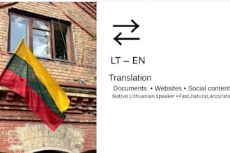 translate your documents into natural lithuanian or english