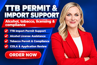 handle your ttb permit, import permit, alcohol and tobacco compliance