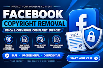 remove facebook copyright content and submit dmca takedown requests