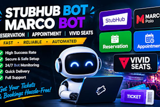stubhub bot, marco bot, reservation, appointment bot, vivid seats