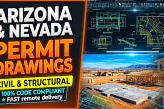 prepare arizona and nevada civil structural permit drawings