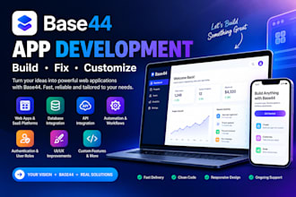 build, fix, and customize your base44 app, saas, or web application
