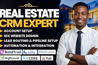 setup real estate crm lofty crm kvcore boldtrail gohighlevel crm follow up boss