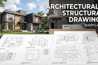 create architectural and structural drawings in maryland
