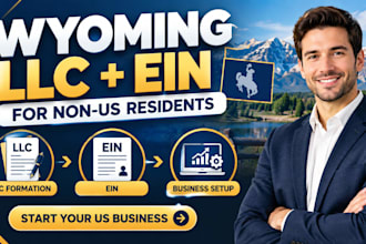form your wyoming llc and assist with ein for non residents