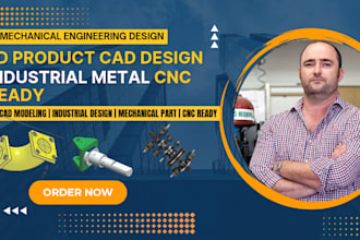 do mechanical engineering design, solidworks, industrial metal cnc ready