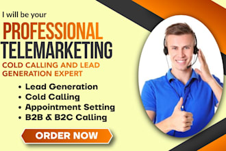 do b2b cold calling, telemarketing, did inbound and outbound and lead generation