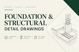 create professional foundation and structural detail drawings