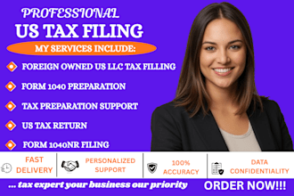 prepare and file your US tax return 1040 and 1040nr accurately