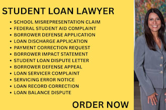 be your student loan lawyer for loan servicer disputes, and borrower defense