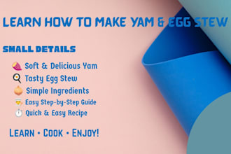 teach how to make stew with yam and egg