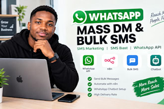 whatsapp mass dm bulk sms sms marketing sms blast whatsapp api chatbot n8n