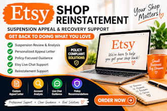 help with etsy reinstatement, suspension, appeal and shop recovery