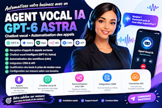 agent vocal ia gpt6 astra chatbot vocal automatisation appels vapi n8n crm api