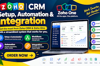 setup zoho CRM, zoho one, workflows, automation and integration