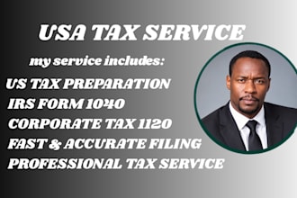 prepare USA tax filing, US tax returns, llc business tax 1120 5472 1040 cpa