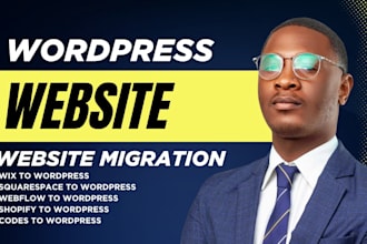migrate wix, shopify, squarespace, webflow website to wordpress