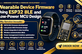 develop wearable device firmware using esp32 ble and low power mcu design