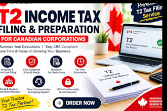 prepare and file your canadian t2 corporate tax return