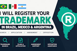 register trademark in brazil mexico, argentina and search, amendment, opposition