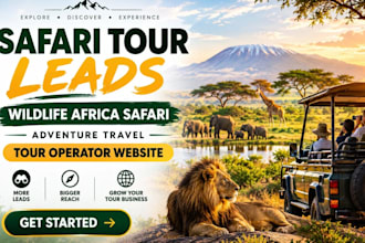 generate safari tour leads wildlife travel leads tour operator website